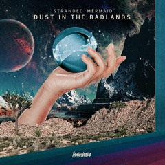 Dust in the Badlands