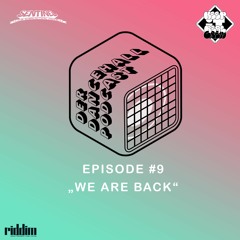 Der Dancehall Podcast - #9 We Are Back