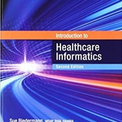 READ ⚡️ DOWNLOAD Introduction to Healthcare Informatics