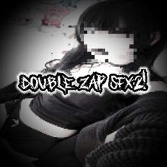 DOUBLE ZAP SFX2 (Let's party all night)