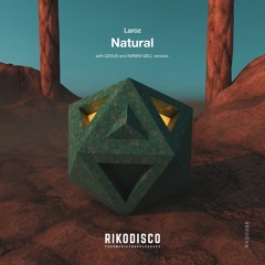 Laroz - Natural (Kerem Gell Remix)