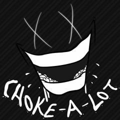 Choke-A-Lot - Friday Night Crunchin' OST