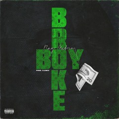 Broke Boy (Prod. FLAMEE)