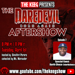 The "Daredevil: Born Again" Aftershow: Episode 7