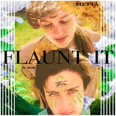 Flaunt It (ft. NOK)