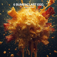 6 Bumbaclart Egg
