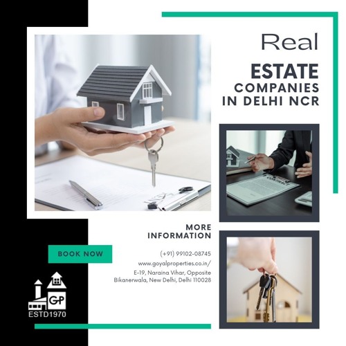 Stream Find Real Estate Companies In Delhi NCR With Goyal Properties by Goyal Properties