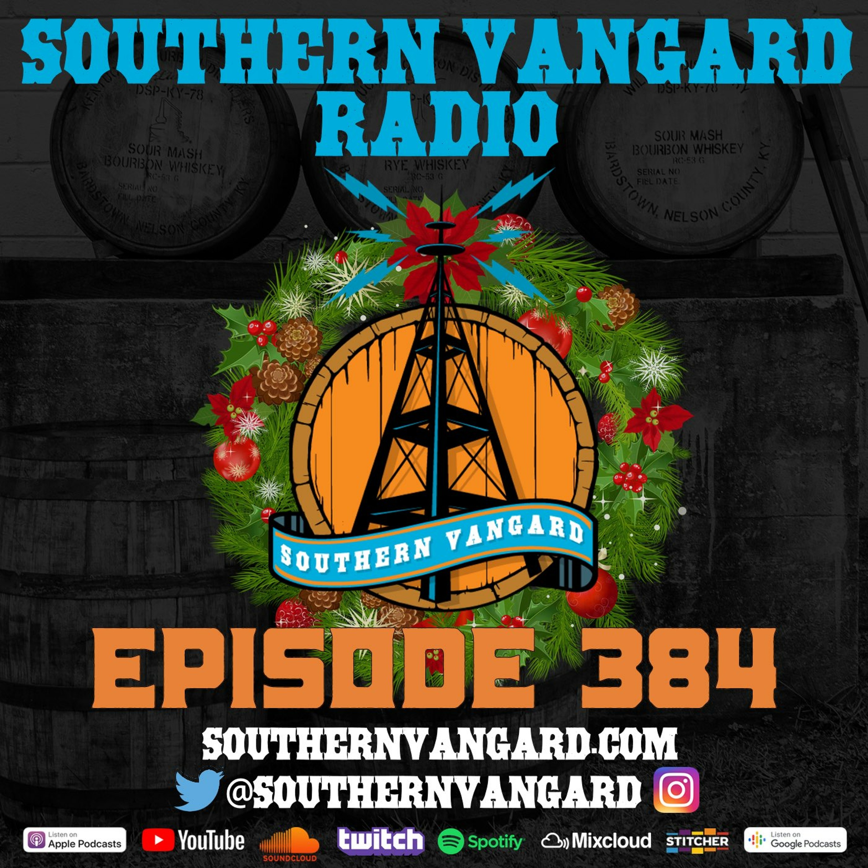 Episode 384 - Southern Vangard Radio