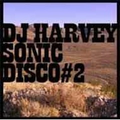 DJ Harvey  Sonic Disco #2