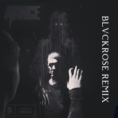 Avance - Creation Of Disgust Ft Qoiet (BlvckRose Remix) Free Download