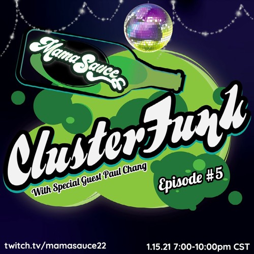 ClusterFunk Episode #5- Special Guest Paul Chang