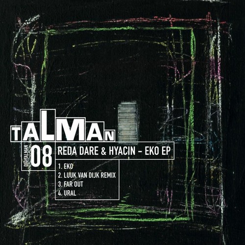 PREMIERE: REda daRE & Hyacin - EKO [Talman Records]