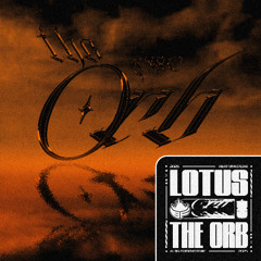 Lotus - The Orb