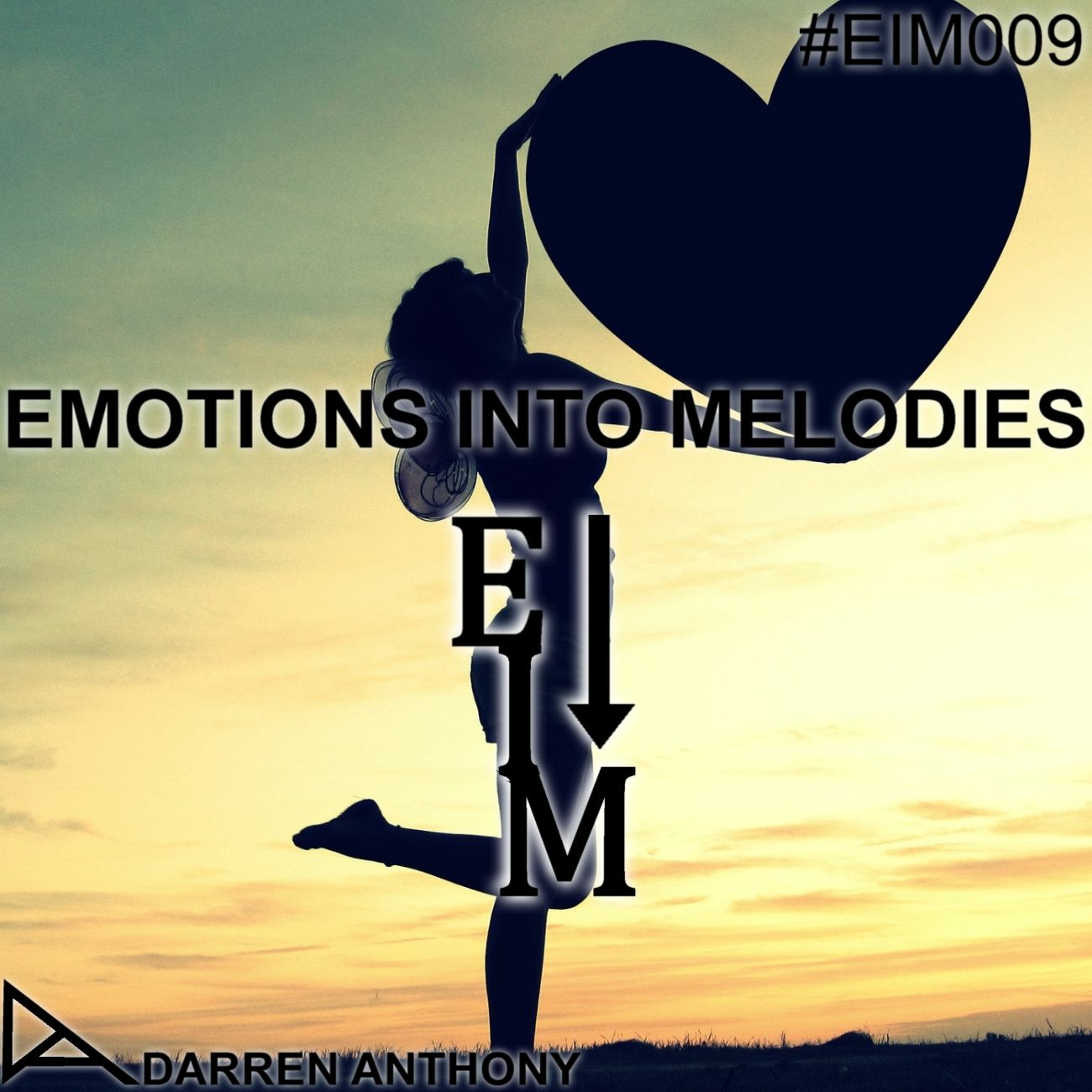 Emotions Into Melodies Episode 009 episode artwork