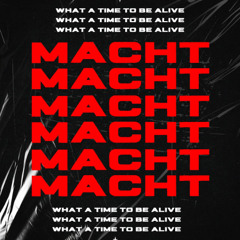 What a time to be alive (Original Mix)