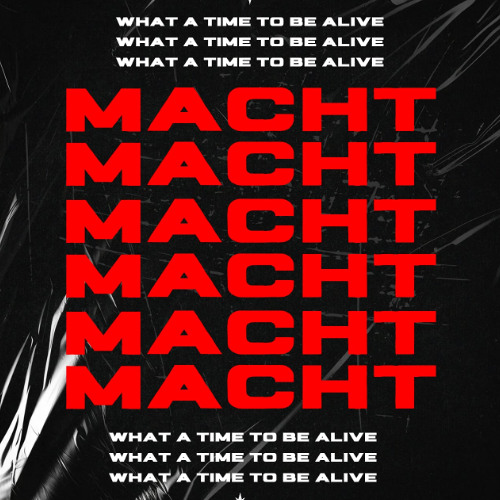 What a time to be alive (Original Mix)