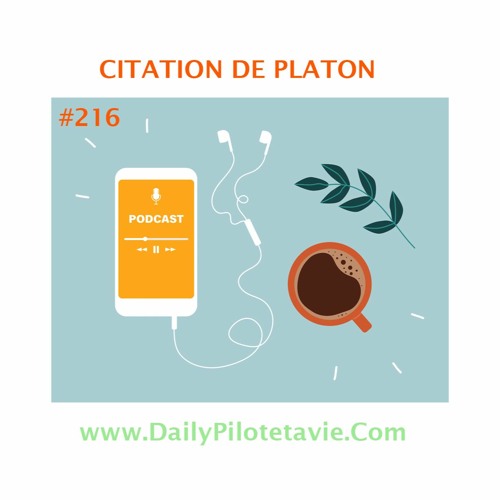 #216 - CITATION DE PLATON