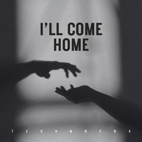 I'll  Come Home (Radio Mix)