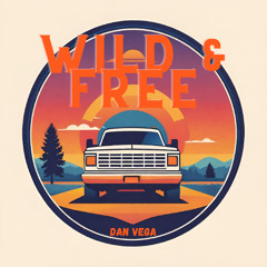 Wild & Free