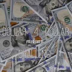 "DollaFoDolla(Challenge)" Yo Gotti ft. Ju Kang (AA)