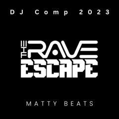 The Rave Escape DJ Comp 2023