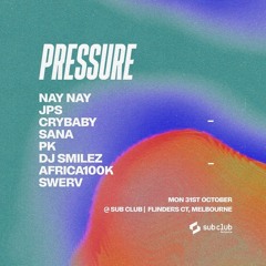 Sound Gallery x Pressure - Nam & Swerv