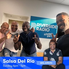 Salsa Del Rio - 4th August 2024