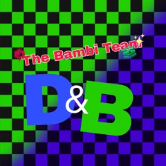 Dave and Bambi