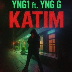 KATIM (feat. YNG G)