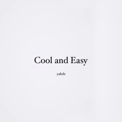 Cool And Easy