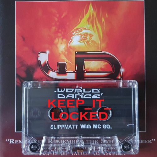 Slipmatt & MC GQ - World Dance 'Remember Remember The 5th November' 05-11-94