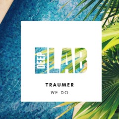 TRAUMER - We Do [DEEPLABPROMO]