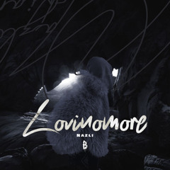 Lovinomore Remaked