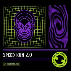 Speed Run 2.0 (prod. S&S)