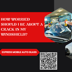 How Worried Should I Be About A Crack In My Windshield?