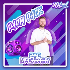 Zac McCarthy Party Pack Vol.1