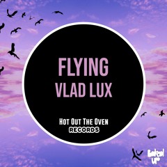 Vlad Lux - Flying