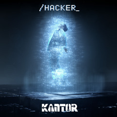 Kantor - Hacker