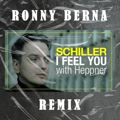 Schiller - I Feel You (Ronny Berna Remix)