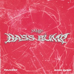 Youkeep - Bass Bump