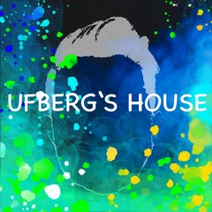 UFBERG'S HOUSE 05