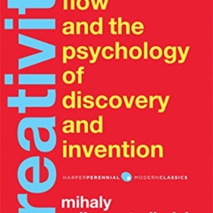 [READ] KINDLE 📦 Creativity: Flow and the Psychology of Discovery and Invention (Harp