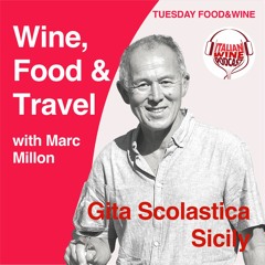 Ep. 706 Reflections On A Volcano | Wine, Food & Travel With Marc Millon