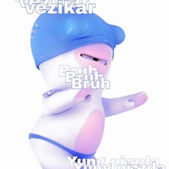 BruhBruhBruh (feat. Yung pizzda)