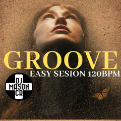 Dj Masoncr feat.Easy Grooves House Mix 1 (120 BPM