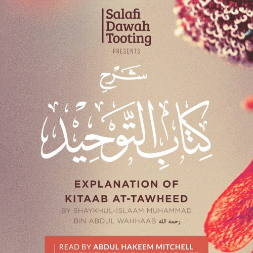 Chapter 1 - The Virtue of Tawheed and What it Expiates Final