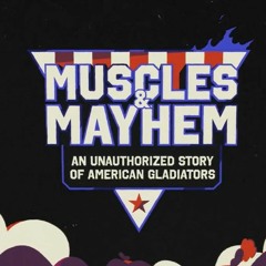 Filmbarátok Expressz: Muscles & Mayhem (Amerikai gladiátorok)