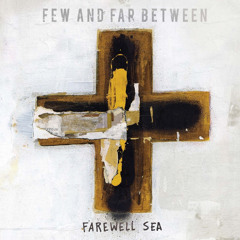 Stream Few and Far Between music | Listen to songs, albums