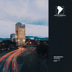 SALAZAR (COL) - Henkan [South America Avenue]