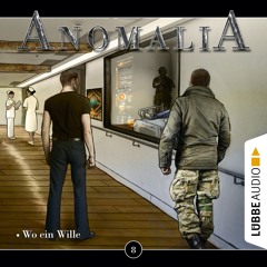 Anomalia - "Wo ein Wille" (Outtakes)